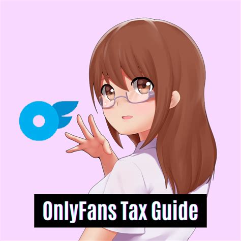 OnlyFans Tax Calculator: How to Include OnlyFans Income in。